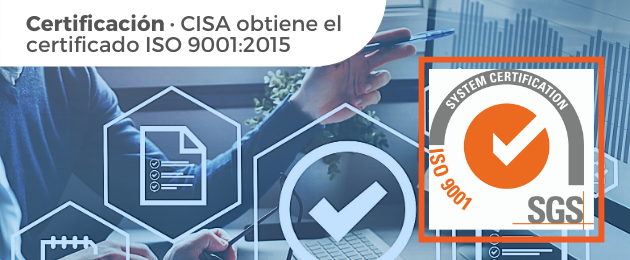 Certificación · CISA obtiene el certificado ISO 9001:2015