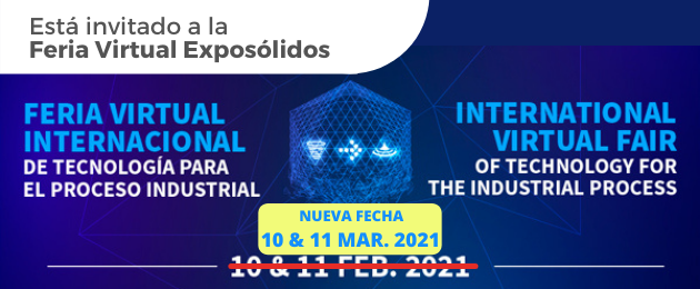 Le invitamos a la Feria Virtual Exposólidos 10&11 Mar.2021